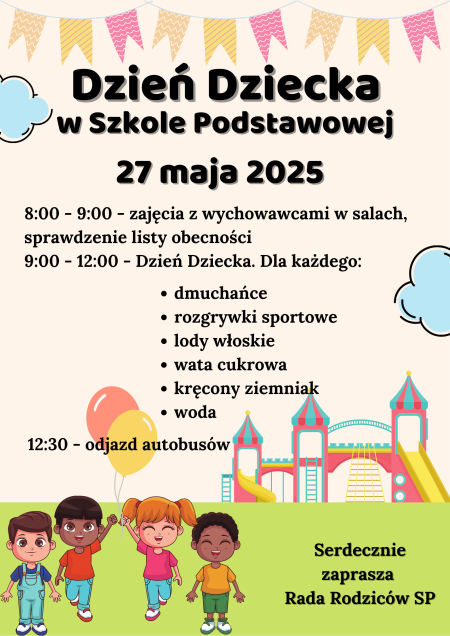 Rada Rodziców SP zaprasza na Dzień Dziecka