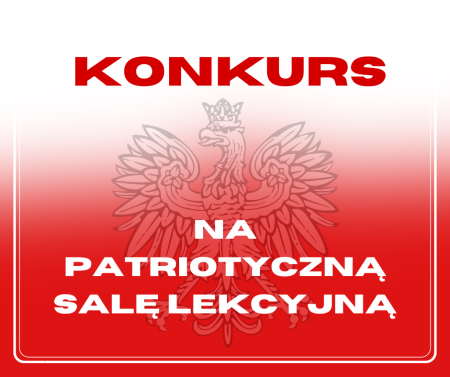 Konkurs na patriotyczną salę lekcyjną