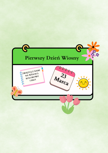Akcje związane z Pierwszym Dniem Wiosny